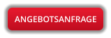 ANGEBOTSANFRAGE