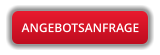ANGEBOTSANFRAGE
