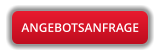 ANGEBOTSANFRAGE