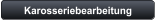 Karosseriebearbeitung