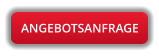 ANGEBOTSANFRAGE